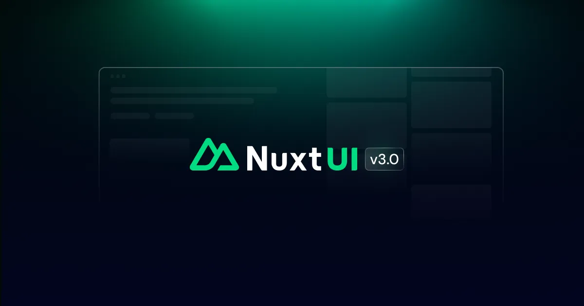 Nuxt UI na Prática: Casos de Uso Reais e Por Que Vale a Pena no Seu Stack cover image
